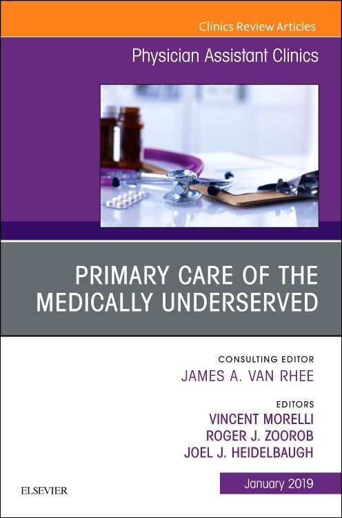 Produktbild: Primary Care of the Medically Underserved, an Issue of Physician Assistant Clinics