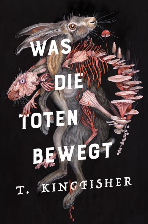 Produktbild: Was die Toten bewegt (Eine packende und atmosphärische Nacherzählung von Edgar Allan Poes Klassiker "Der Untergang des Hauses Usher")