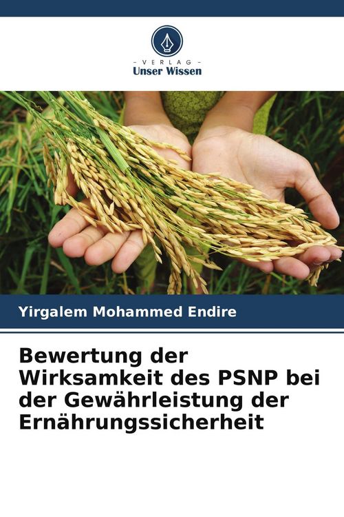 Produktbild: Bewertung der Wirksamkeit des PSNP bei der Gew&auml;hrleistung der Ern&auml;hrungssicherheit