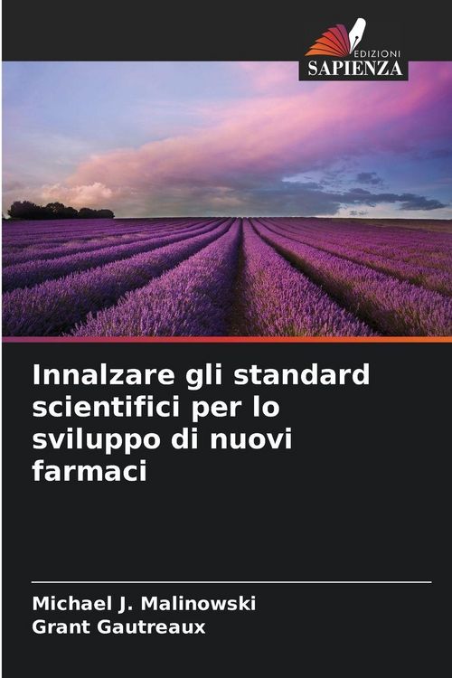 Produktbild: Innalzare gli standard scientifici per lo sviluppo di nuovi farmaci