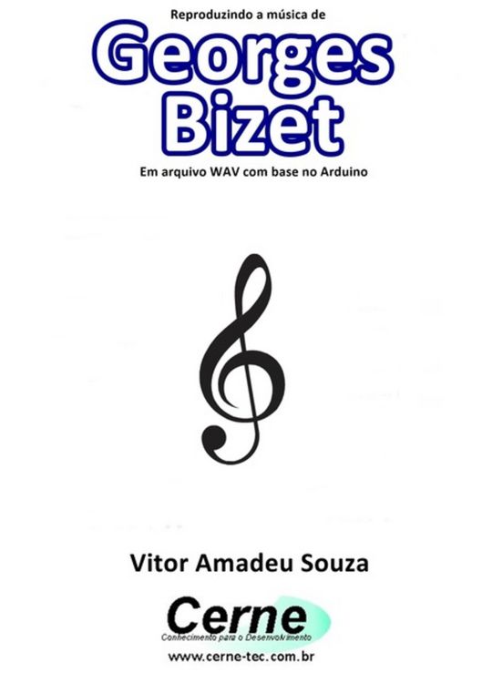 Produktbild: Reproduzindo A M&uacute;sica De Georges Bizet Em Arquivo Wav Com Base No Arduino