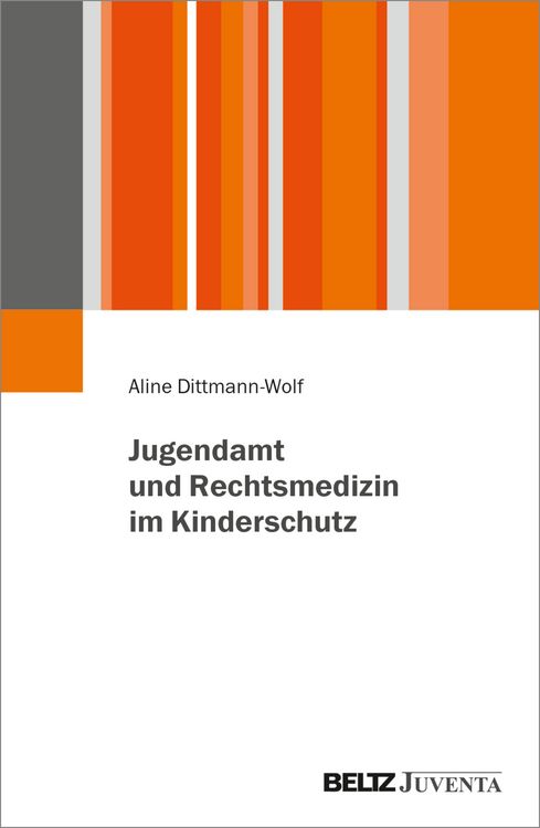 Produktbild: Jugendamt und Rechtsmedizin im Kinderschutz