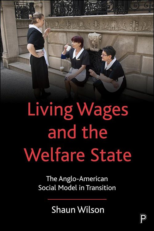 Produktbild: Living Wages and the Welfare State