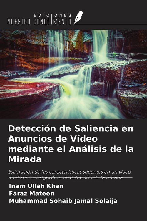 Produktbild: Detecci&oacute;n de Saliencia en Anuncios de V&iacute;deo mediante el An&aacute;lisis de la Mirada