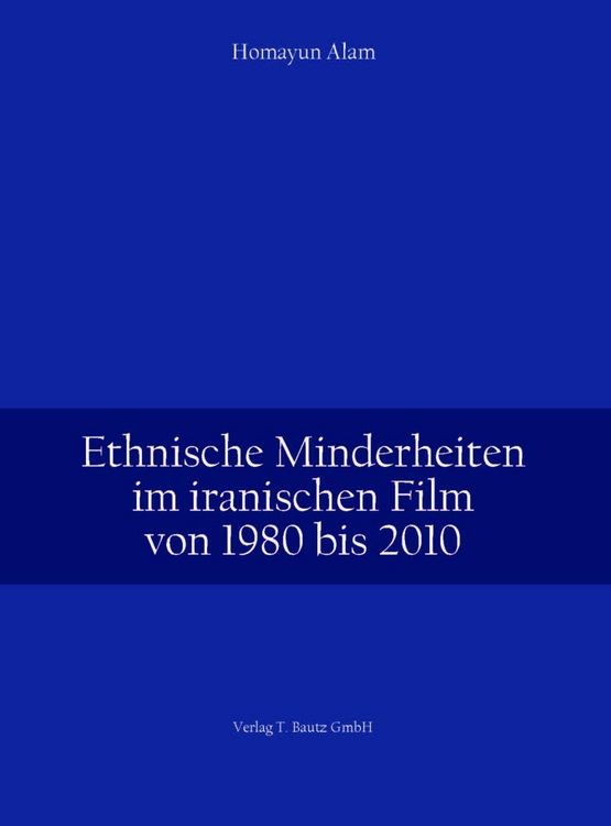 Produktbild: Ethnische Minderheiten im iranischen Film von 1980 bis 2010