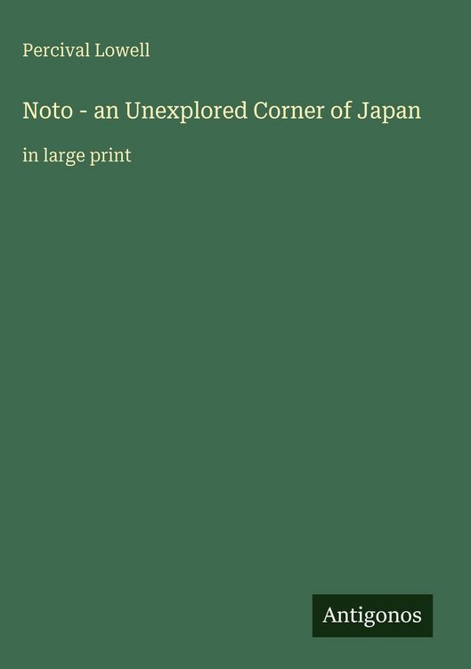 Produktbild: Noto - an Unexplored Corner of Japan