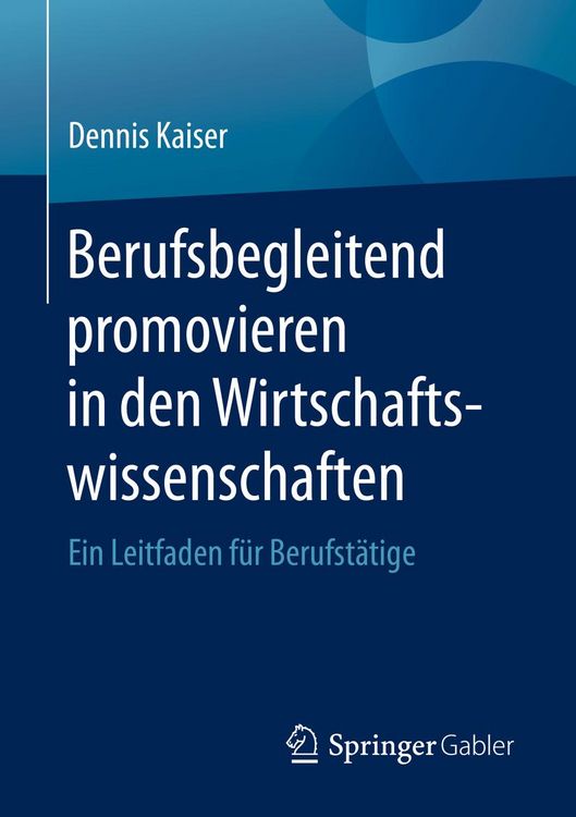 Produktbild: Berufsbegleitend promovieren in den Wirtschaftswissenschaften