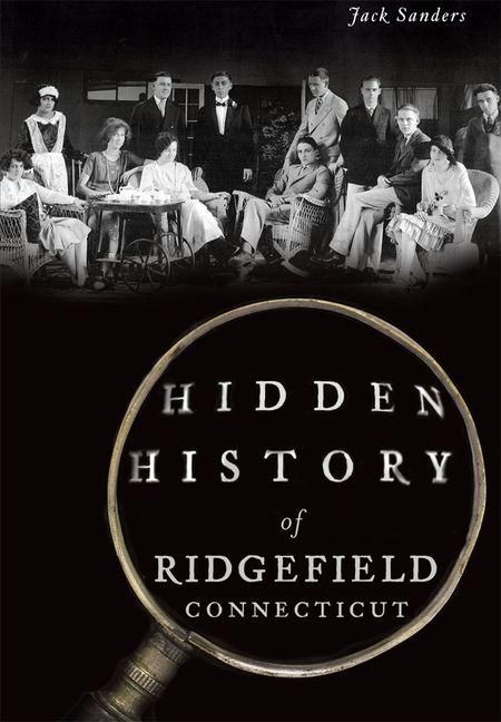 Produktbild: Hidden History of Ridgefield, Connecticut