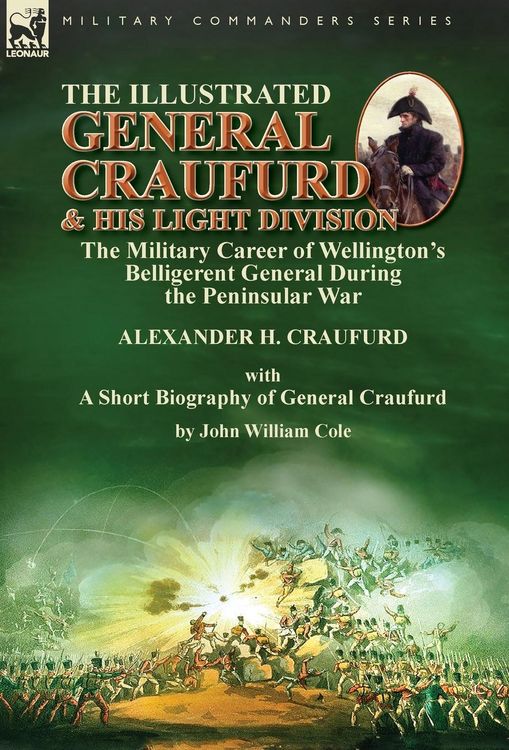 Produktbild: The Illustrated General Craufurd and His Light Division