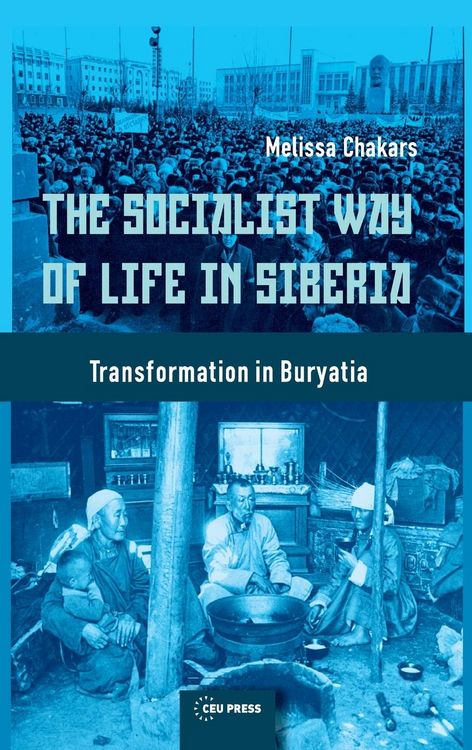 Produktbild: The Socialist Way of Life in Siberia