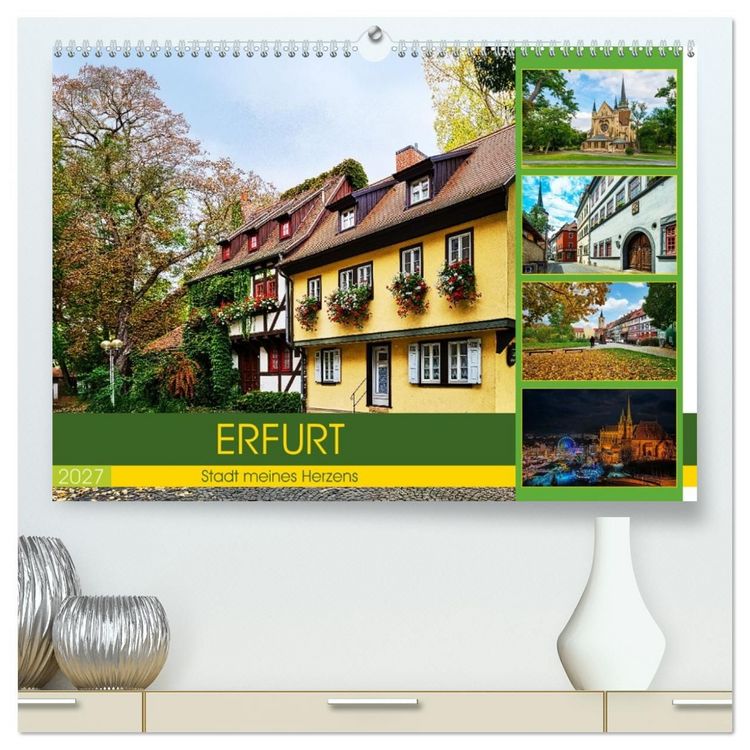 Produktbild: Erfurt - Stadt meines Herzens (hochwertiger Premium Wandkalender 2027 DIN A2 quer), Kunstdruck in Hochglanz