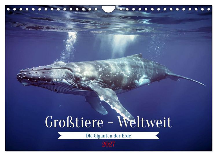 Produktbild: Gro&szlig;tiere - Weltweit (Wandkalender 2027 DIN A4 quer), CALVENDO Monatskalender