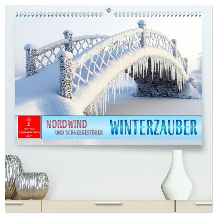 Produktbild: Winterzauber - Nordwind und Schneegest&ouml;ber (hochwertiger Premium Wandkalender 2026 DIN A2 quer), Kunstdruck in Hochglanz