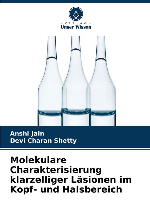 Produktbild: Molekulare Charakterisierung klarzelliger L&auml;sionen im Kopf- und Halsbereich