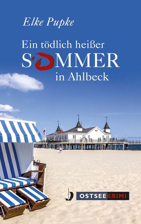 Produktbild: Ein t&ouml;dlich hei&szlig;er Sommer in Ahlbeck