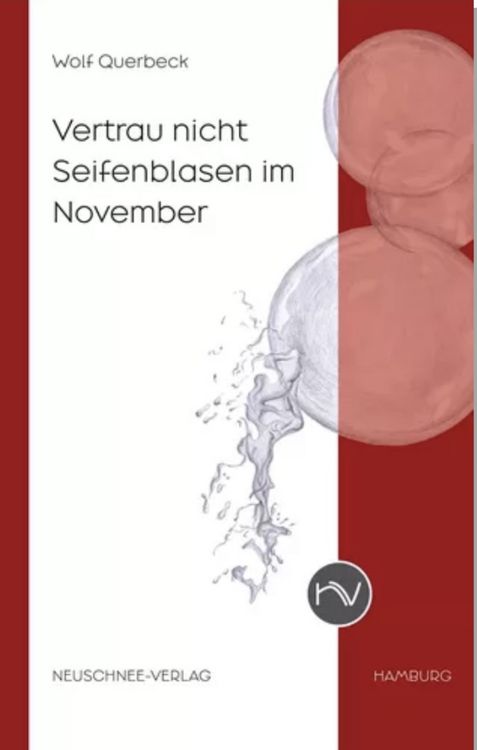 Produktbild: Vertrau nicht Seifenblasen im November