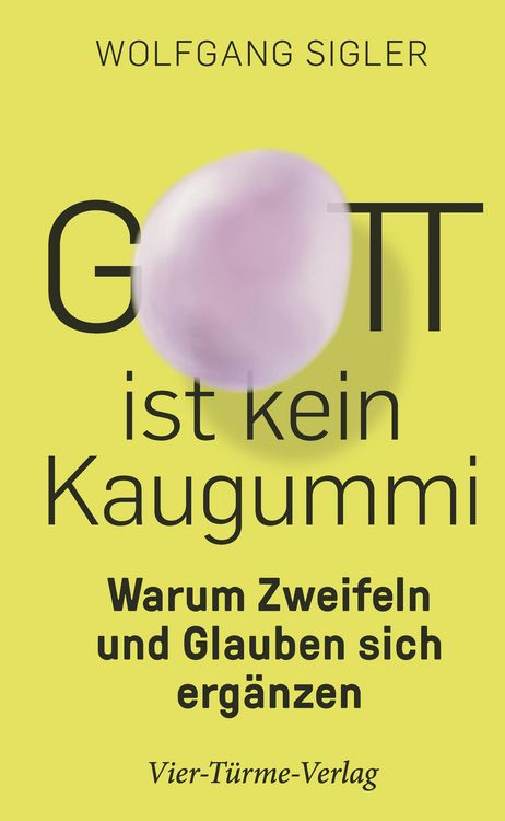 Produktbild: Gott ist kein Kaugummi