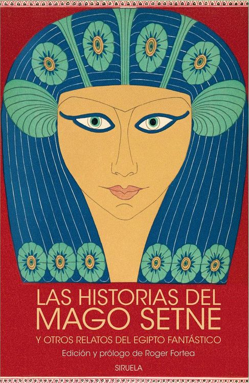 Produktbild: Las historias del mago Setne y otros relatos del Egipto fant&aacute;stico