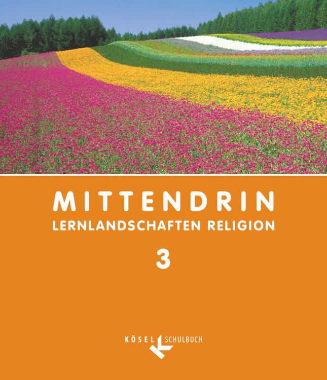 Produktbild: Mittendrin - Unterrichtswerk f&uuml;r katholische Religionslehre - Lernlandschaften Religion Gymnasium/Sekundarstufe I - Baden-W&uuml;rttemberg und Niedersachsen - Band 3: 9./10. Schuljahr