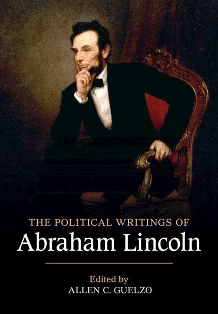 Produktbild: The Political Writings of Abraham Lincoln