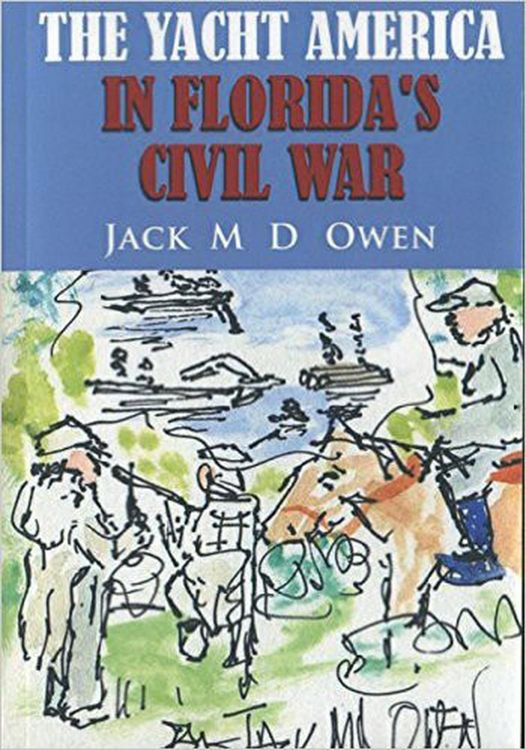 Produktbild: The Yacht America in Florida's Civil War