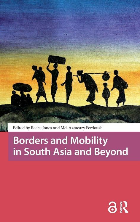 Produktbild: Borders and Mobility in South Asia and Beyond