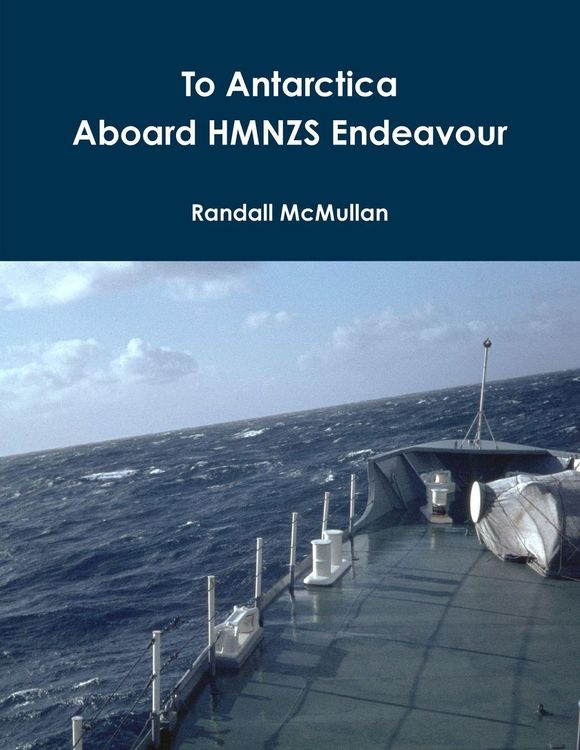 Produktbild: To Antarctica Aboard HMNZS Endeavour
