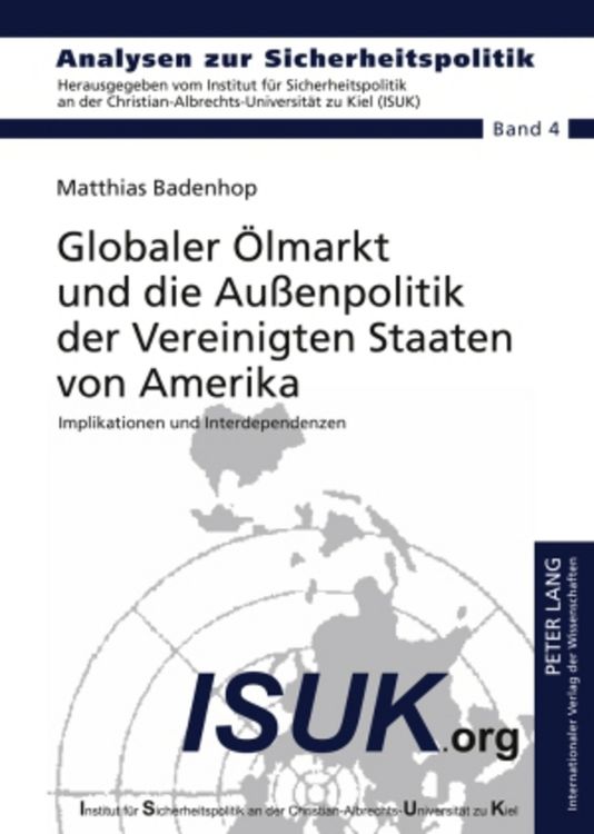 Produktbild: Globaler &Ouml;lmarkt und die Au&szlig;enpolitik der Vereinigten Staaten von Amerika