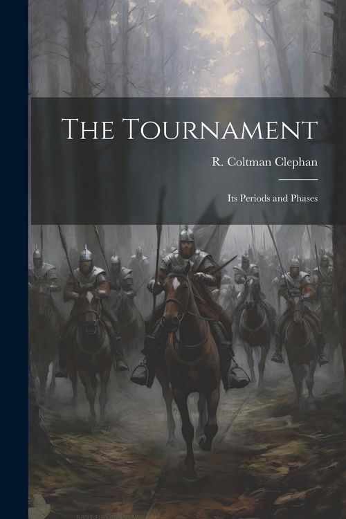 Produktbild: The Tournament; its Periods and Phases