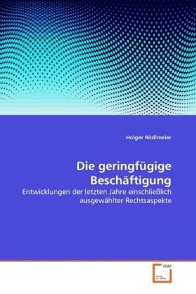 Produktbild: R&ouml;dlmeier, H: Die geringf&uuml;gige Besch&auml;ftigung
