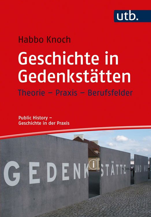 Produktbild: Geschichte in Gedenkst&auml;tten