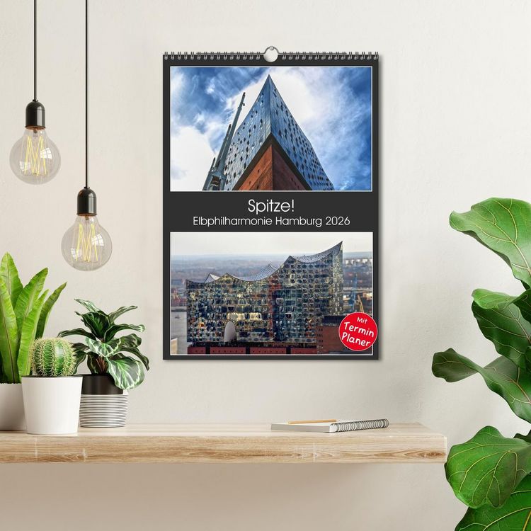 Produktbild: Spitze! Elbphilharmonie Hamburg 2026 (Wandkalender 2026 DIN A3 hoch), CALVENDO Monatskalender