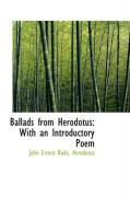 Produktbild: Ballads from Herodotus: With an Introductory Poem