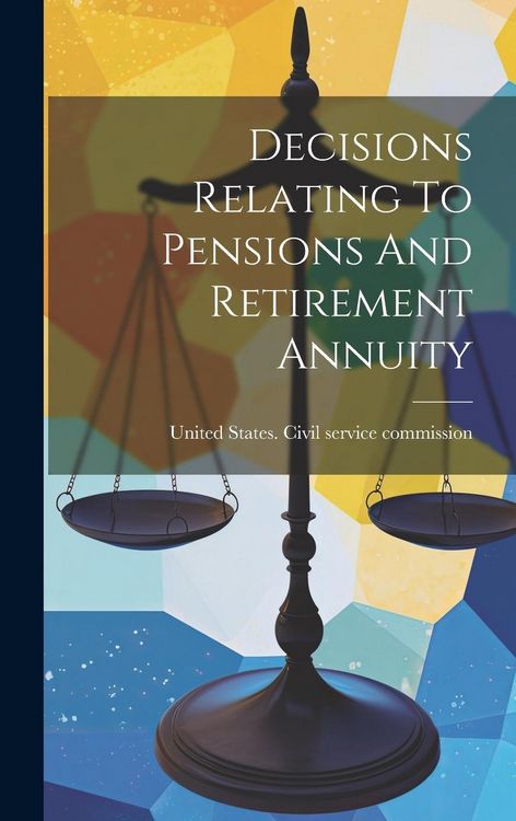 Produktbild: Decisions Relating To Pensions And Retirement Annuity
