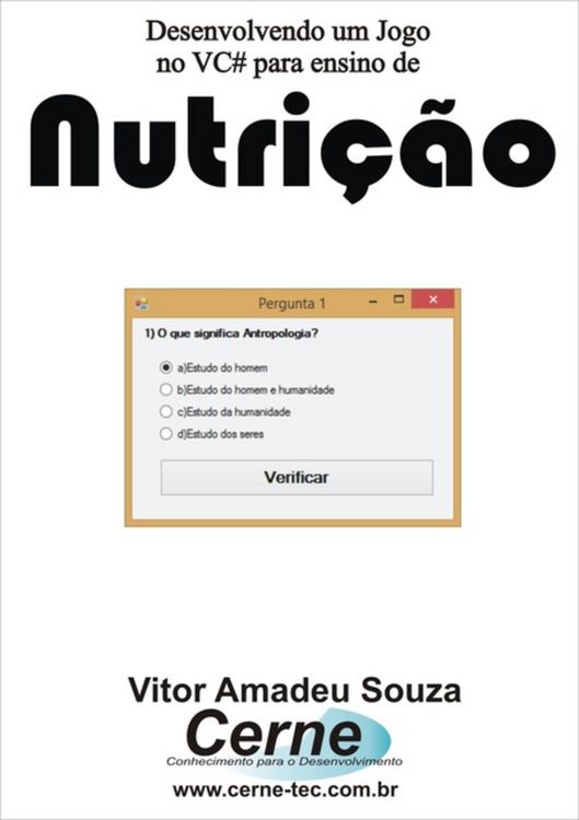 Produktbild: Desenvolvendo Um Jogo No Vc# Para Ensino De Nutri&ccedil;&atilde;o