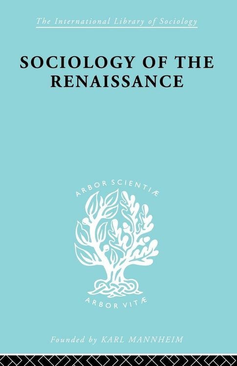 Produktbild: Sociology of the Renaissance Vol 9