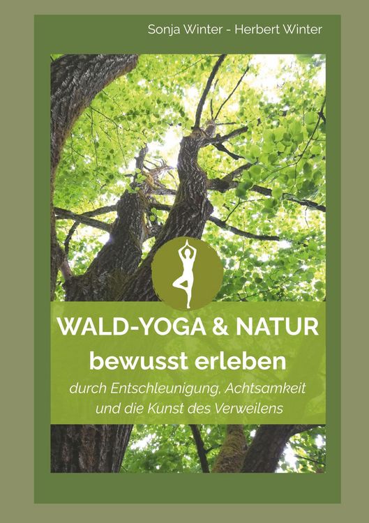 Produktbild: WALD-YOGA & NATUR bewusst erleben
