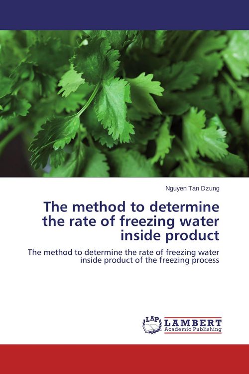 Produktbild: The method to determine the rate of freezing water inside product