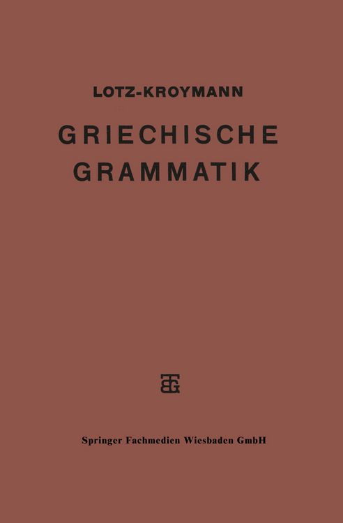 Produktbild: Griechische Formenlehre. Griechische Satzlehre