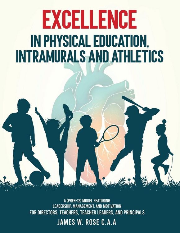 Produktbild: W. Rose, J: Excellence in Physical Education, Intramurals, a