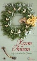 Produktbild: Kizim ve Annem