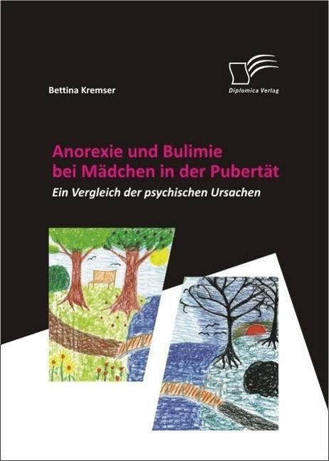 Produktbild: Anorexie und Bulimie bei M&auml;dchen in der Pubert&auml;t