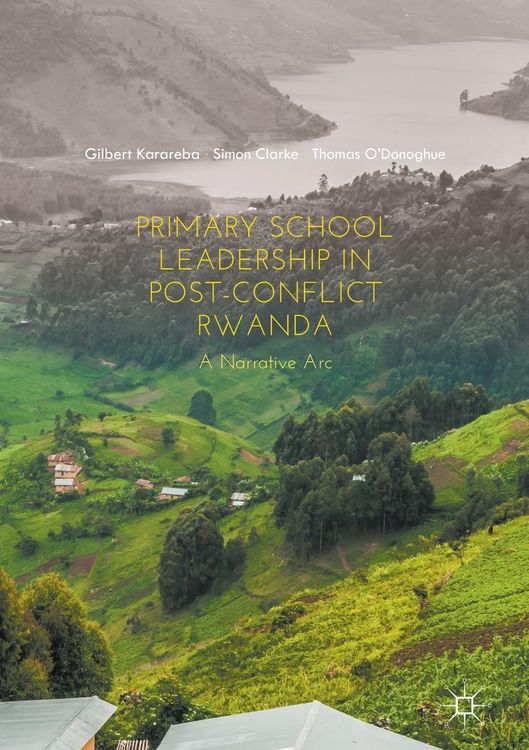 Produktbild: Primary School Leadership in Post-Conflict Rwanda