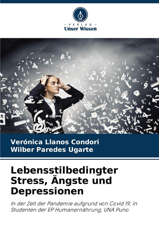 Produktbild: Lebensstilbedingter Stress, &Auml;ngste und Depressionen