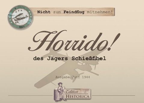 Produktbild: Horrido! - Des J&auml;gers Schie&szlig;fibel