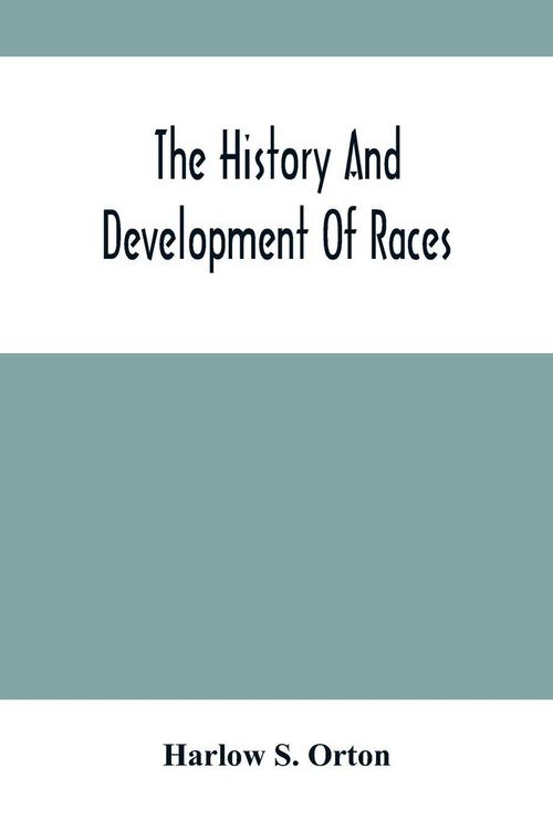 Produktbild: The History And Development Of Races