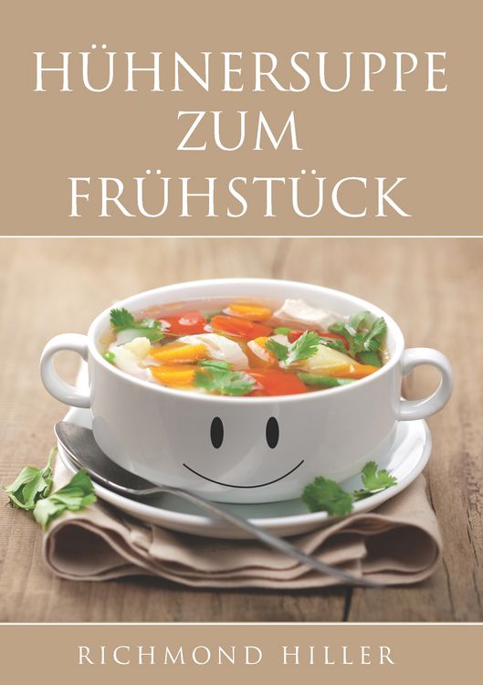 Produktbild: H&uuml;hnersuppe zum Fr&uuml;hst&uuml;ck