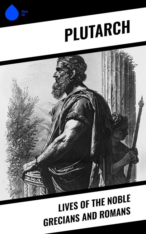 Produktbild: Lives of the Noble Grecians and Romans