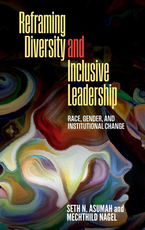 Produktbild: Reframing Diversity and Inclusive Leadership