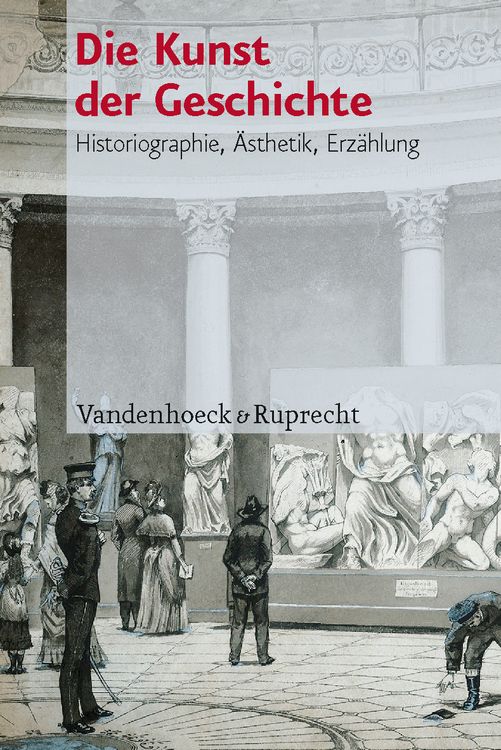 Produktbild: Die Kunst der Geschichte